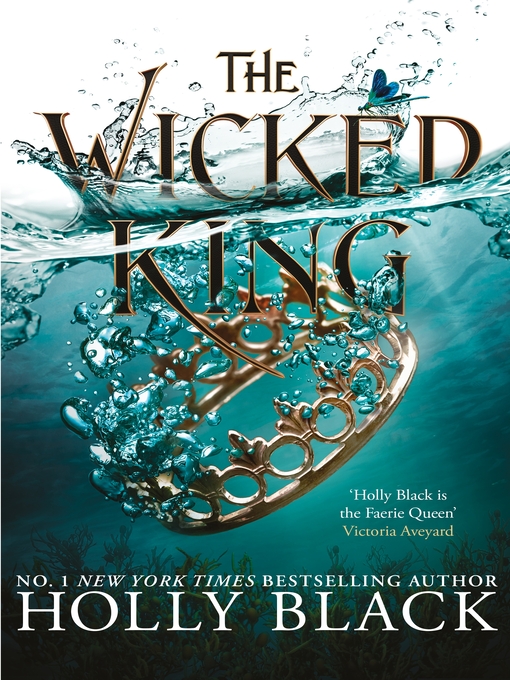 Title details for The Wicked King by Holly Black - Available